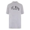 T-shirt a girocollo BE KIND “Grey” 739028TPVD51167